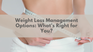 Weight Loss Management Options: What’s Right for You? | Plexus South Yarra