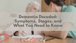 Dementia Decoded Symptoms, Stages, and What You Need to Know | Plexus South Yarra