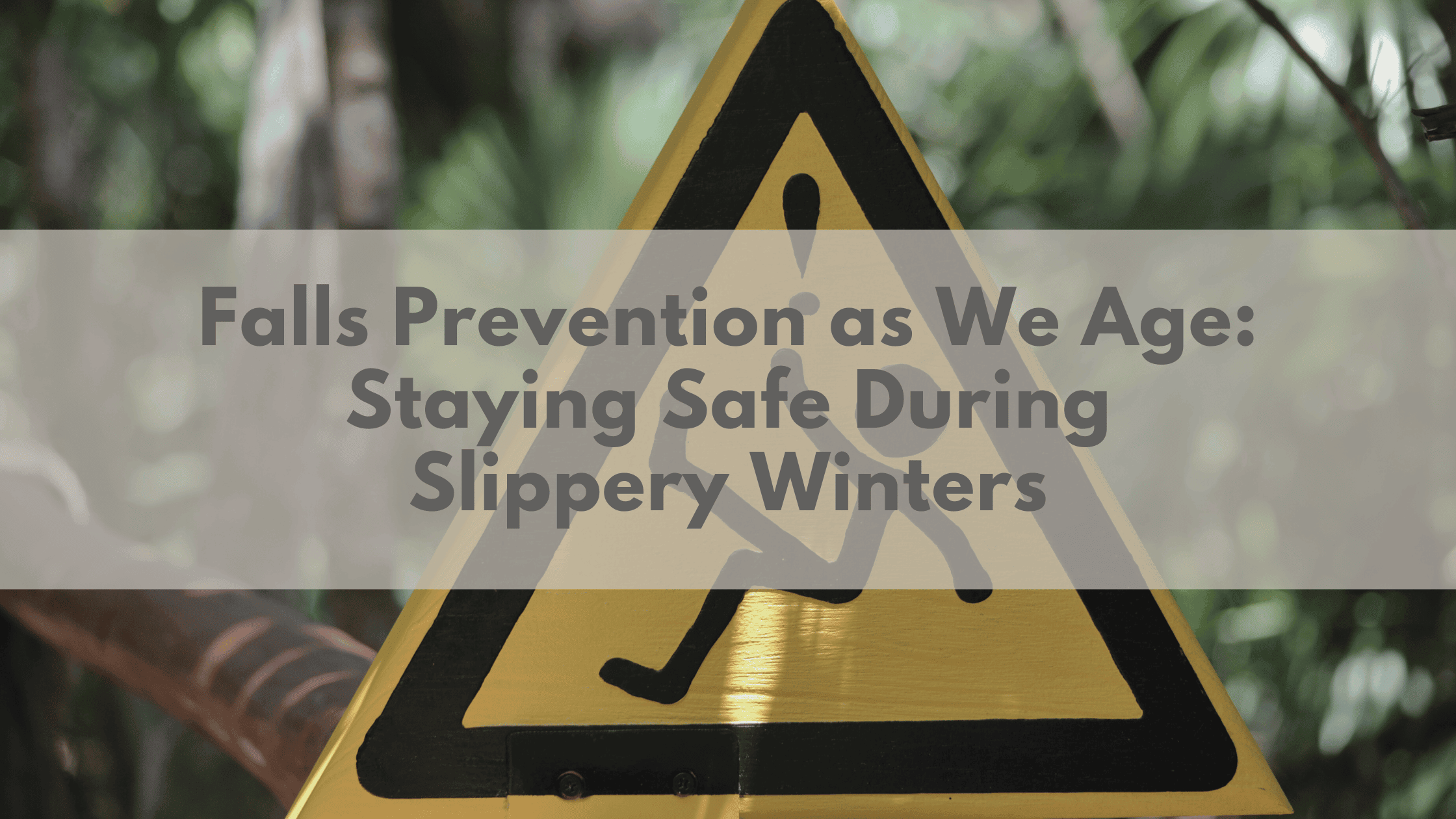 Falls Prevention as We Age: Staying Safe During Slippery Winters | Plexus South Yarra